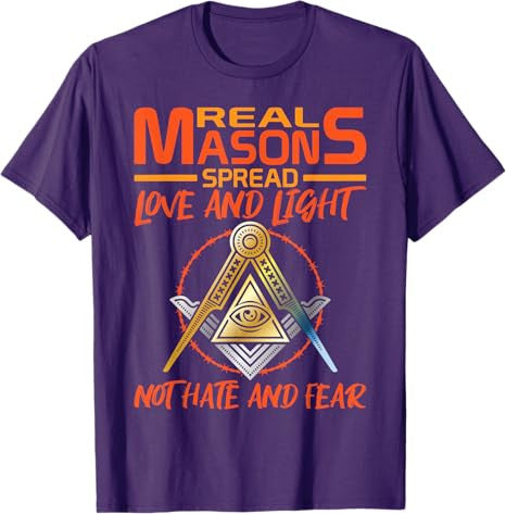 Freemason Real Masons Love and Light Masonic T-Shirt - FUKAMASONIC