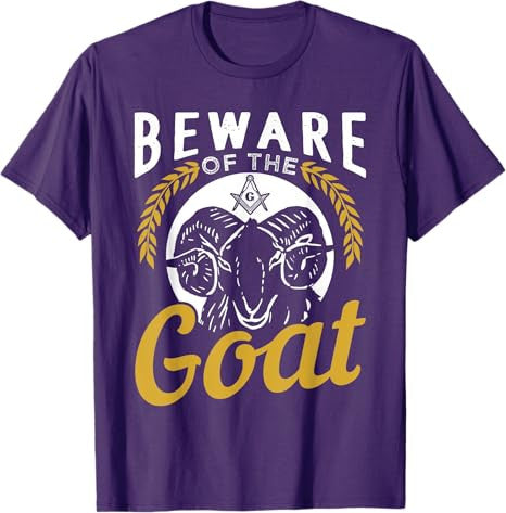Beware Of The Goat For A Freemason T-Shirt - FUKAMASONIC