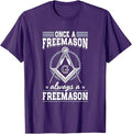 Always A Freemasons Masonry Masonic Freemason Freemasonry T-Shirt - FUKAMASONIC