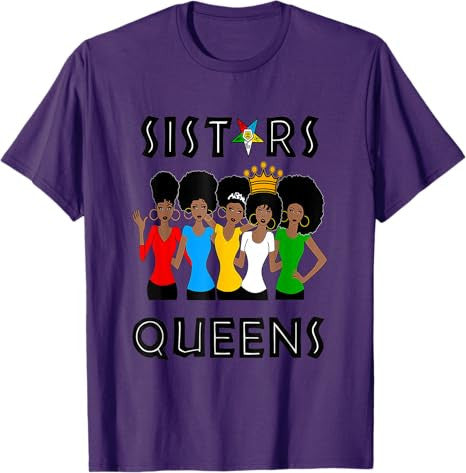 OES FATAL Sistars Queens Ladies Eastern Star Mother's Day T-Shirt - FUKAMASONIC