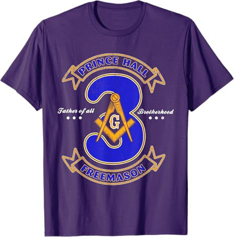 Prince Hall Mason Brotherhood 3 Degrees Of Light Freemason T-Shirt - FUKAMASONIC