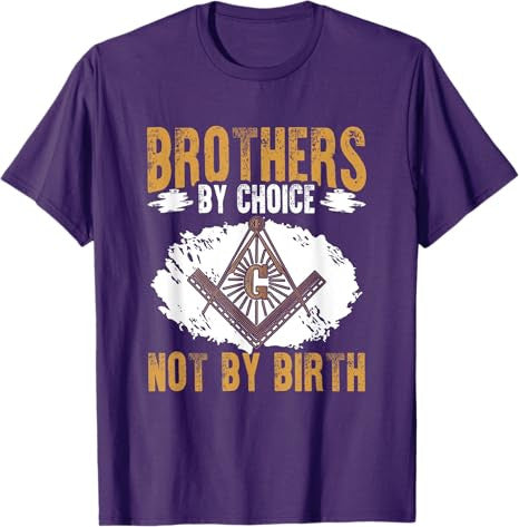 Brothers By Choice Masonry Freemasonry Masonic Freemason T-Shirt - FUKAMASONIC