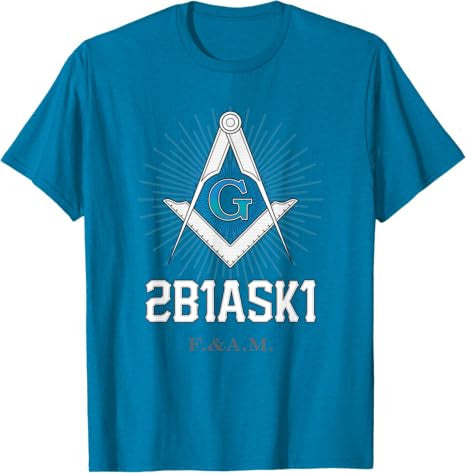 Mason 2B1ASK1 Square and Compass, Freemason - T-Shirt - FUKAMASONIC