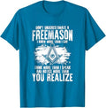 Masonry Freemasonry Masonic Don't Underestimate A Freemasons T-Shirt - FUKAMASONIC