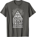 Illuminati Freemasonry Do Not Trust Anyone T-Shirt - FUKAMASONIC
