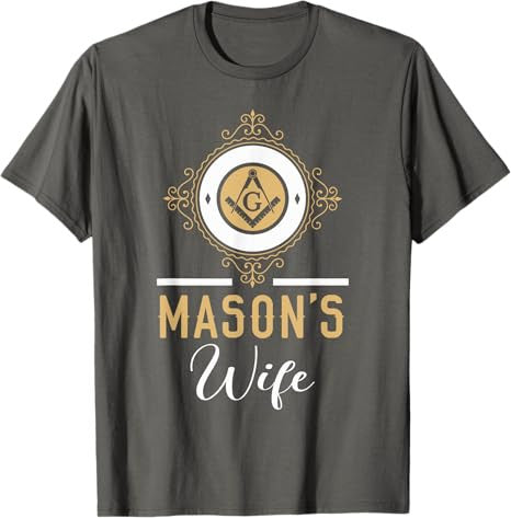 Wife Freemason Masonic Fraternal Freemasonry T-Shirt - FUKAMASONIC