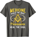 Heal The Soul Masonry Masonic Freemasons Freemasonry T-Shirt - FUKAMASONIC