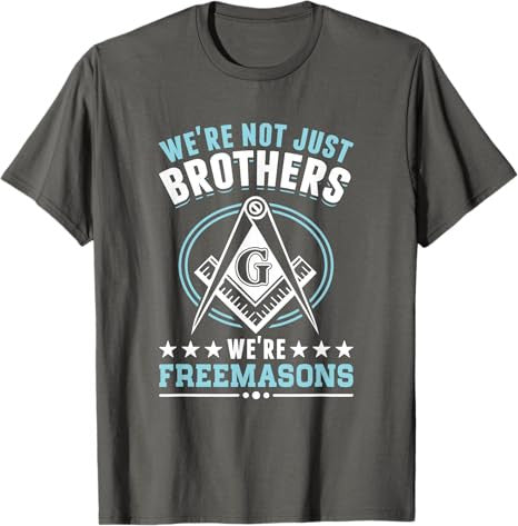 Brother Freemasons Masonry Masonic Freemason Freemasonry T-Shirt - FUKAMASONIC