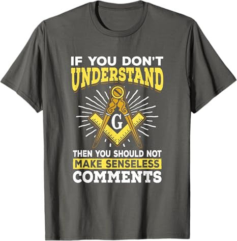 Freemason Quotes Masonry Masonic Freemasons Freemasonry T-Shirt - FUKAMASONIC