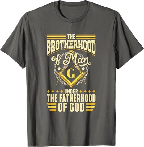 Brotherhood Of Man Masonry Masonic Freemason Freemasonry T-Shirt - FUKAMASONIC
