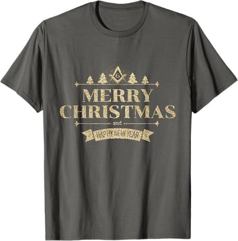 Freemason Merry Christmas And Happy New Year Brother Masonic T-Shirt - FUKAMASONIC