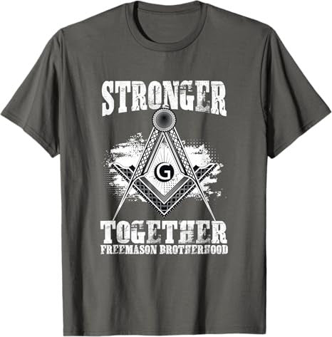 Stronger Together Masonry Freemasonry Masonic Freemason T-Shirt - FUKAMASONIC