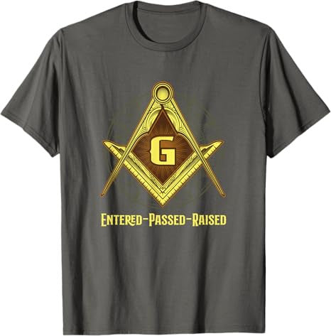 Freemasonry Freemason Conspirazy -Entered -Passed-Raised T-Shirt - FUKAMASONIC