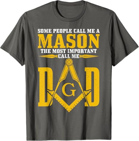 Mason Dad Square Compass Masonic Shriner Freemason T-Shirt - FUKAMASONIC