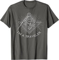 I'M A TRAVELER MASONIC FREEMASON T-SHIRT - FUKAMASONIC