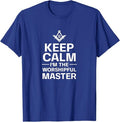 Keep Calm I'm The Worshipful Master Freemason Officer T-Shirt - FUKAMASONIC