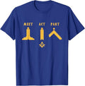 Freemason Meet Act and Part Mason Masonic Father's Day Gift T-Shirt - FUKAMASONIC