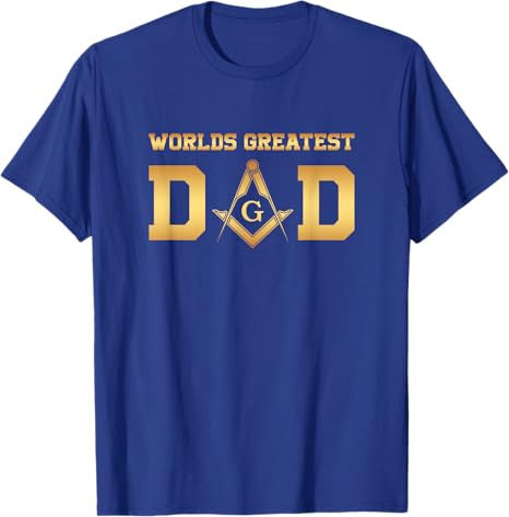 Masonic World's Greatest Dad, Father's Day Gift Freemason T-Shirt - FUKAMASONIC