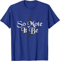 So Mote It Be Square Compass Freemason Freemasonry T-Shirt - FUKAMASONIC
