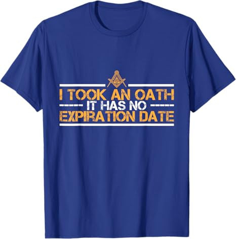 I Took an Oath Master Mason Freemasonry Masonic T-Shirt - FUKAMASONIC