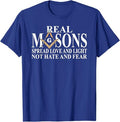 Real Masons Spread Love & Light, Freemason T-Shirt - FUKAMASONIC
