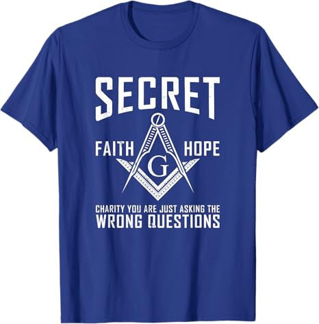 Its Not A Secret Masonic Master Square And Compass Freemason T-Shirt - FUKAMASONIC