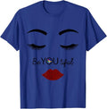 OES Sisters Be You tiful Beautiful Order of the Eastern Star T-Shirt - FUKAMASONIC