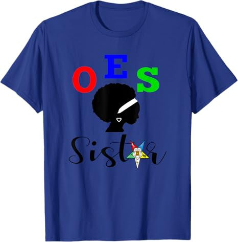 OES Order of the Eastern Star - Sistar - Sisterhood T-Shirt - FUKAMASONIC