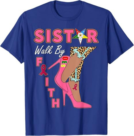 OES SiStar Leopard Walk By Faith Breast Cancer Awareness T-Shirt - FUKAMASONIC