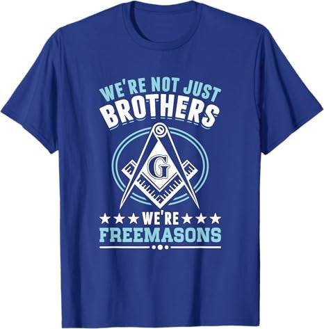 Brother Freemasons Masonry Masonic Freemason Freemasonry T-Shirt - FUKAMASONIC