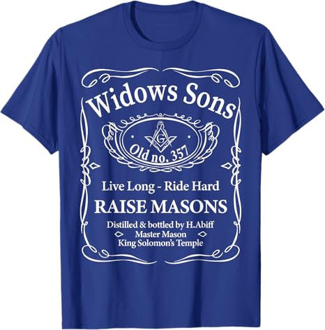 Masonic Widow's Sons No.357 Whiskey Raise Masons Fathers Day T-Shirt - FUKAMASONIC