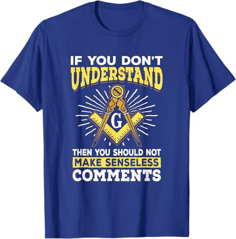 Freemason Quotes Masonry Masonic Freemasons Freemasonry T-Shirt - FUKAMASONIC