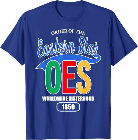 OES Worldwide Sisterhood 1850 Order of the Eastern Star T-Shirt - FUKAMASONIC