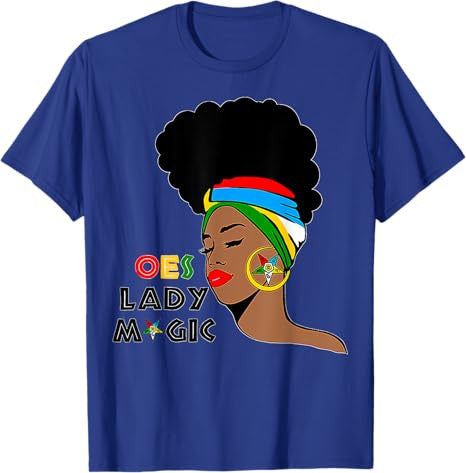 OES Lady Magic Sister Order Of The Eastern Star Mother's Day T-Shirt - FUKAMASONIC