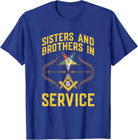 Sisters In Service OES Masonry Masonic Freemason Freemasonry T-Shirt - FUKAMASONIC