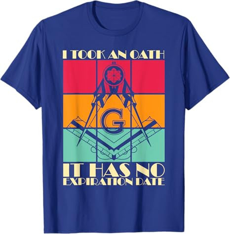 I Took An Oath Freemason Master Mason Freemasonry T-Shirt - FUKAMASONIC