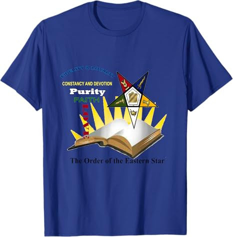 Order Of The Eastern Star Fidelity and Loyalty T Shirt - FUKAMASONIC