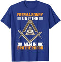 Freemasonry Uniting Men In Brotherhood I Freemason T-Shirt - FUKAMASONIC