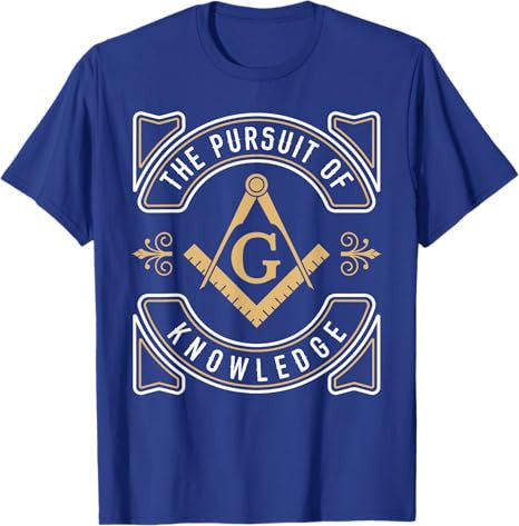 The Pursuit Of Knowledge Mason Fraternal SMIB Freemason T-Shirt - FUKAMASONIC