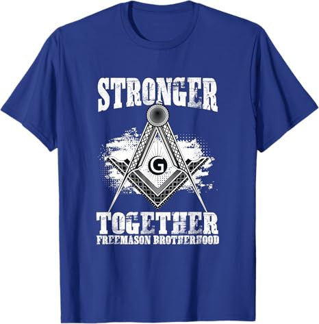 Stronger Together Masonry Freemasonry Masonic Freemason T-Shirt - FUKAMASONIC