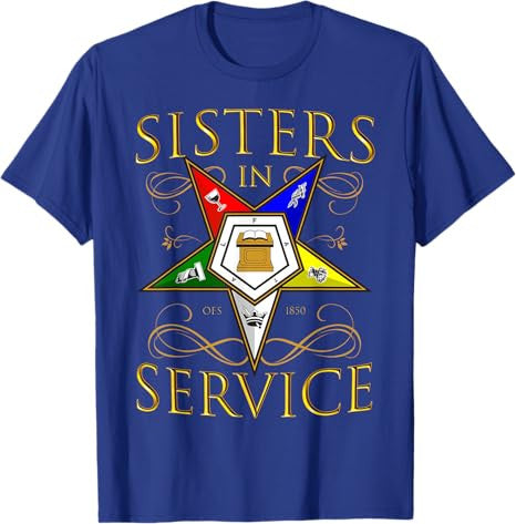 OES 1850 Sisters in Service Order Of The Eastern Star T-Shirt - FUKAMASONIC