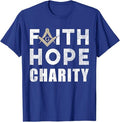 Faith Hope Charity Pillar Freemasonry Freemasons Masonic T-Shirt - FUKAMASONIC