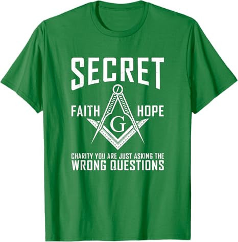 Its Not A Secret Masonic Master Square And Compass Freemason T-Shirt - FUKAMASONIC