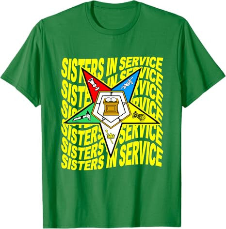Order of the Eastern Star Shirt OES Shirt Sisters In Service T-Shirt - FUKAMASONIC