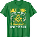 Heal The Soul Masonry Masonic Freemasons Freemasonry T-Shirt - FUKAMASONIC