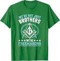 Brother Freemasons Masonry Masonic Freemason Freemasonry T-Shirt - FUKAMASONIC