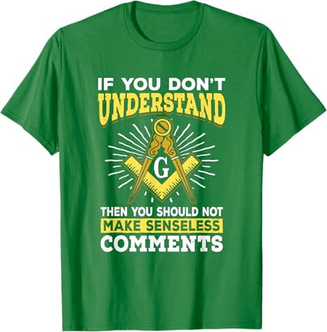 Freemason Quotes Masonry Masonic Freemasons Freemasonry T-Shirt - FUKAMASONIC
