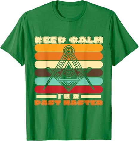 Im A Past Master Freemason Masonic Master Masons Freemasonry T-Shirt - FUKAMASONIC
