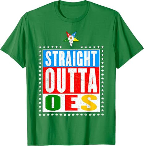OES Straight Outta Order of the Eastern Star Mother's Day T-Shirt - FUKAMASONIC