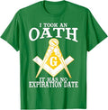 I Took An Oath Freemason Masonic Master Masons Freemasonry T-Shirt - FUKAMASONIC